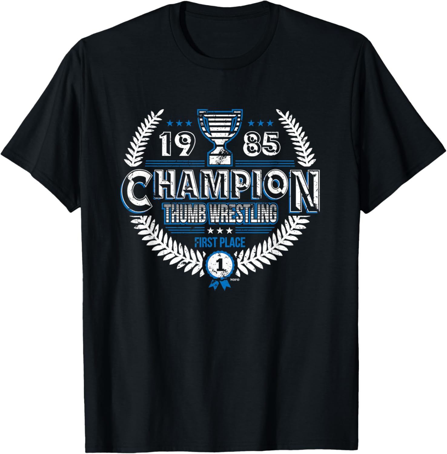 1985 Thumb Wrestling Champion, First Place T-Shirt T-Shirt | Bestseller Style | Top Rated Comfort