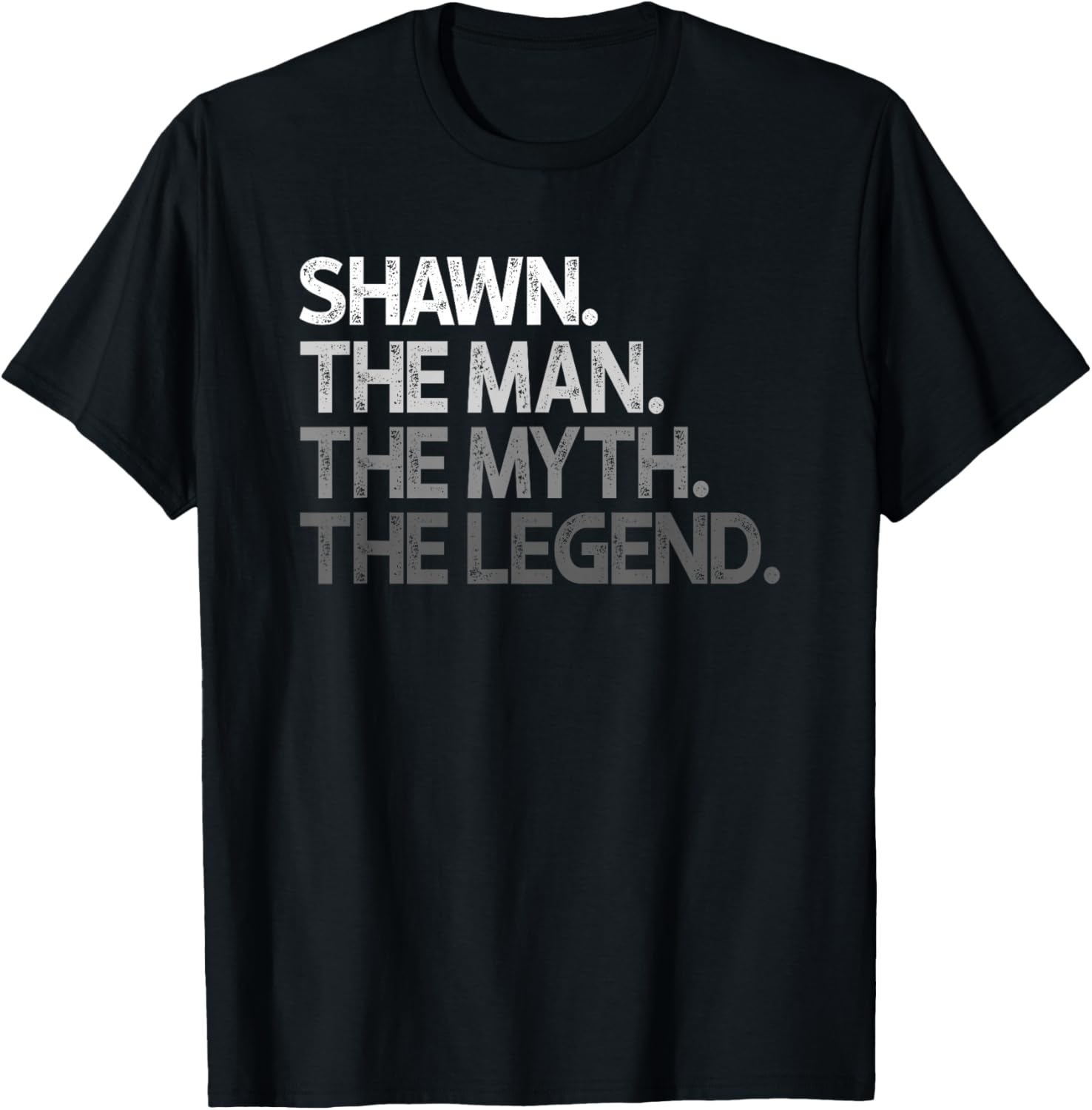 Shawn Design The Man Myth Legend Apparel | Everyday Casual Wear