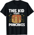 This Kid Loves Pancakes Pancake Lover Pancake Maker Syrup Apparel | High Search Volume | Must-Have Style