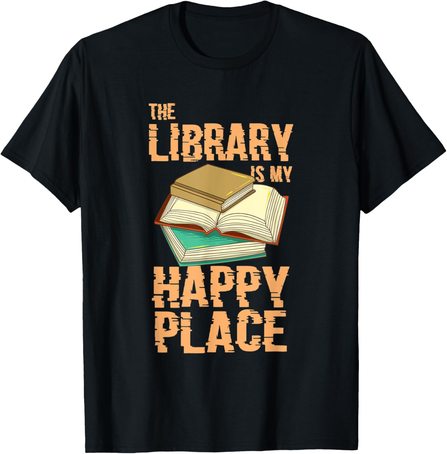 The Library Is My Happy Place Librarian Apparel | Top Conversion Title | High CTR Boost