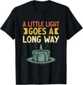 A Little Light Goes A Long Way Candle Maker Wax Apparel | Trending 2025 | Comfort Daily Wear