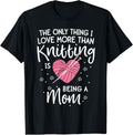 Love Knitting Shirt for Women Mom Mother Mama Yarn Knit T-Shirt | Trending 2025 | Best Seller Choice