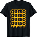 Quezo Repeat Mexican Cheese Lover Cheesemonger Cheese Maker Apparel | Trending 2025 | Perfect Gift Idea