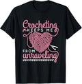 Crochet Crocheter Funny Yarn Lover Crafting Unraveling Yarn Supply | Top Rated | Customer Favorite