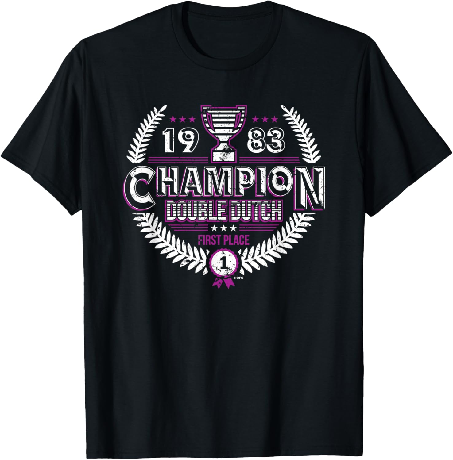 1983 Double Dutch Champion, First Place Apparel | Premium Quality | Top Rated Comfort