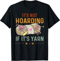 Crocheting Its Not Hoarding If Its Yarn Crochet Yarn Supply | Viral US Pick | Perfect for Crafters