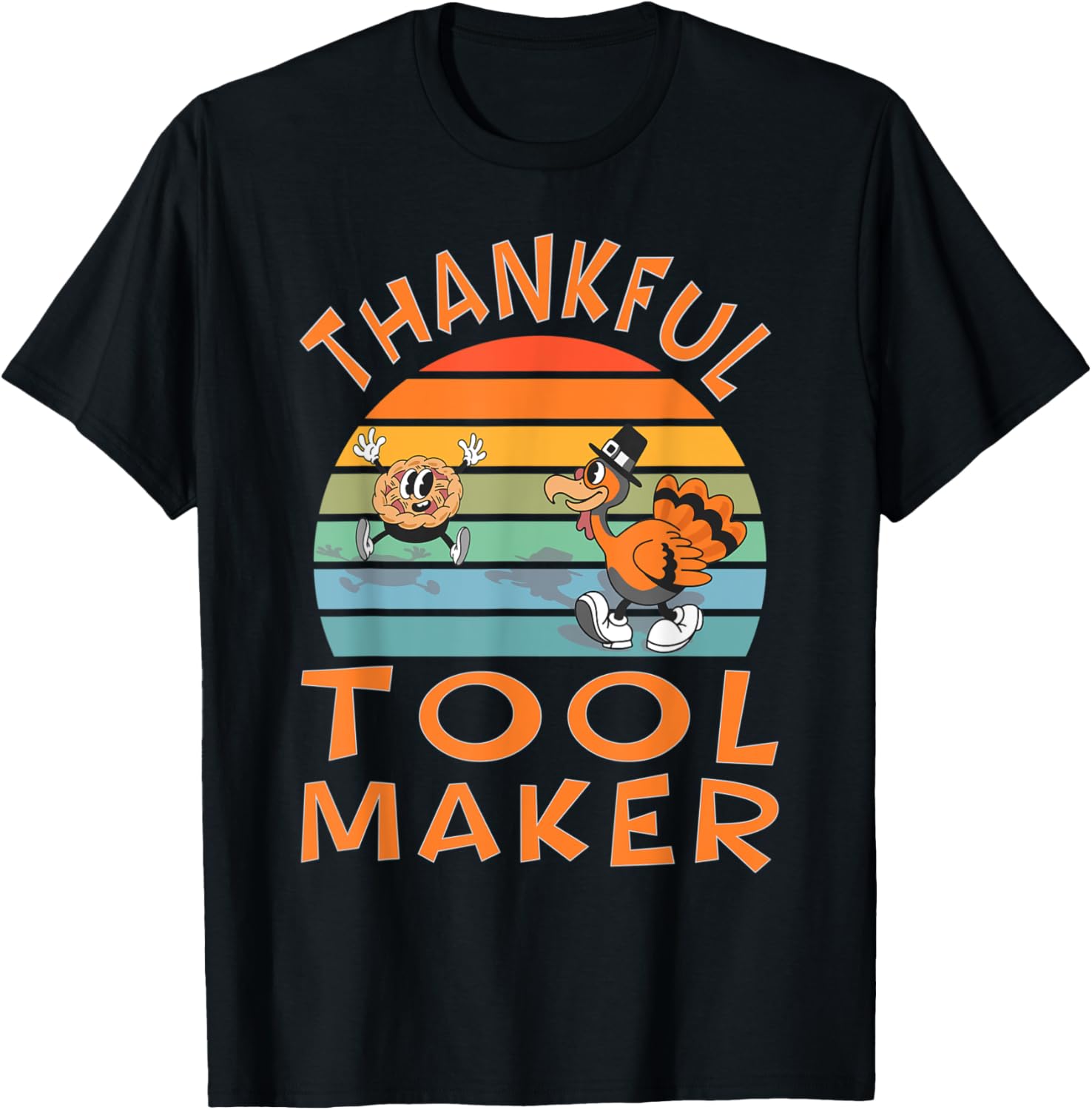 Tool Maker Job Funny Thanksgiving Apparel | Best Seller Pick | Aesthetic Fit