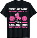 there are important things in life than cats and yarn cat T-Shirt for Men Women T-Shirt | Trending 2025 | High CTR Title