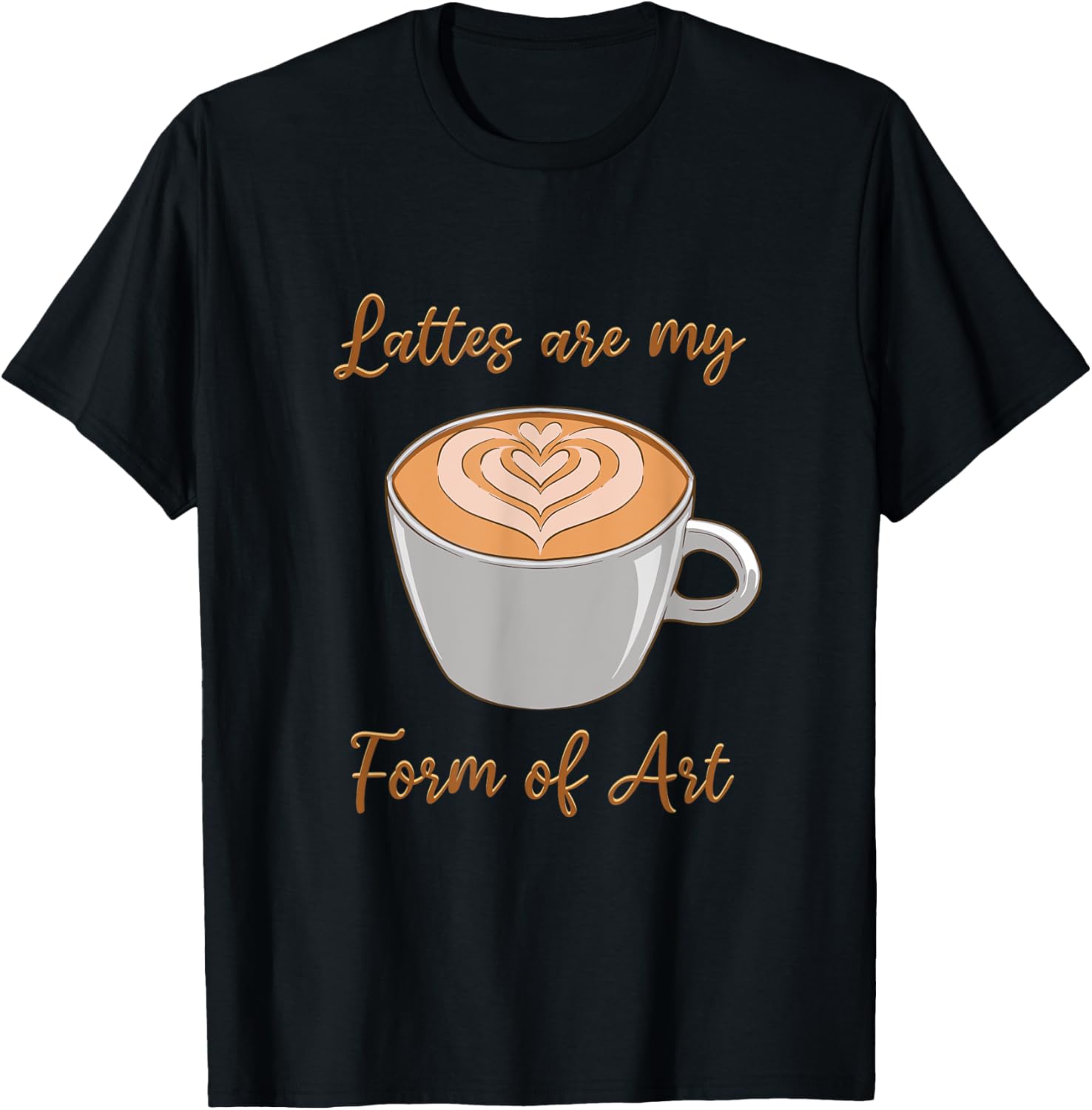 Lattes Are My Form Of Art Coffeemaker Coffee Latte Barista Apparel | High Search Volume | Aesthetic Fit