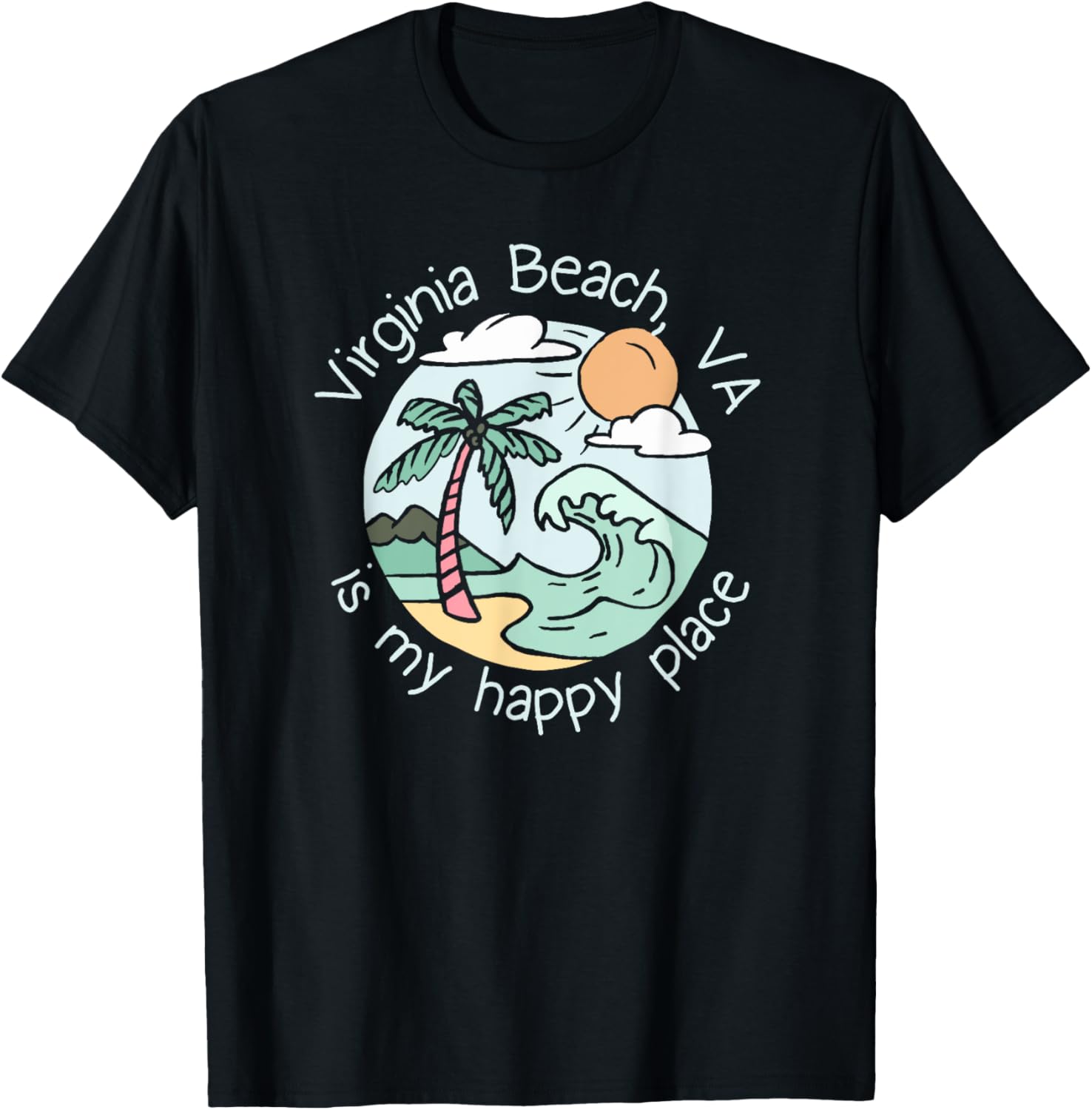 Cute Beach Motiv My Happy Place - Virginia Beach Apparel | Top Conversion Title | Top Rated Comfort