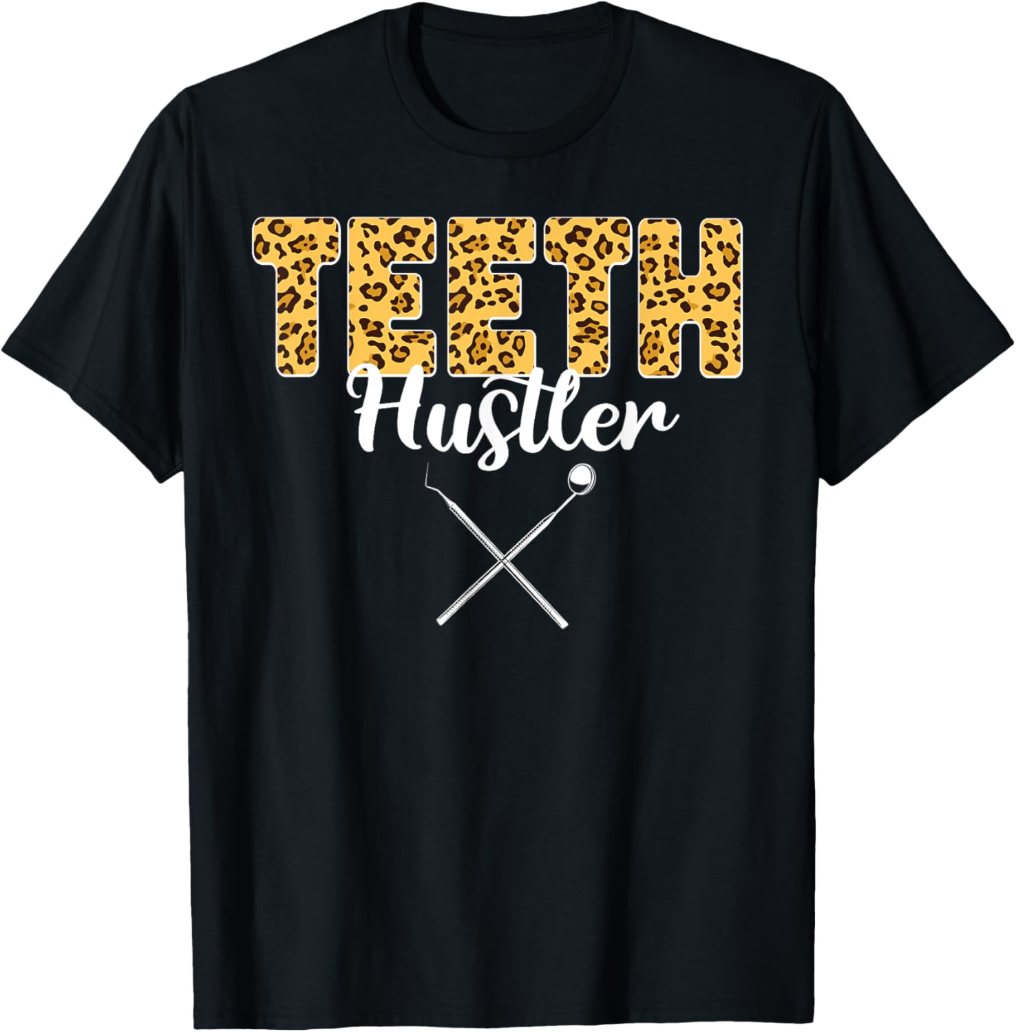 Dentist Dental Assistant Hygienist Leopard Cheetah Apparel Streetwear Style Gift Ready