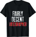 Videographer Decent Videography Filmmaker Gift Apparel | US Viral Style | Must-Have Style