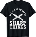 Fire Forged Knife And Knife Forging Knife Making Knife Maker Apparel | High Search Volume | Perfect Gift Idea