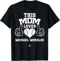 This Mom Loves Michael Morales Prospect Baseball Fan Gear Apparel | Everyday Casual Wear