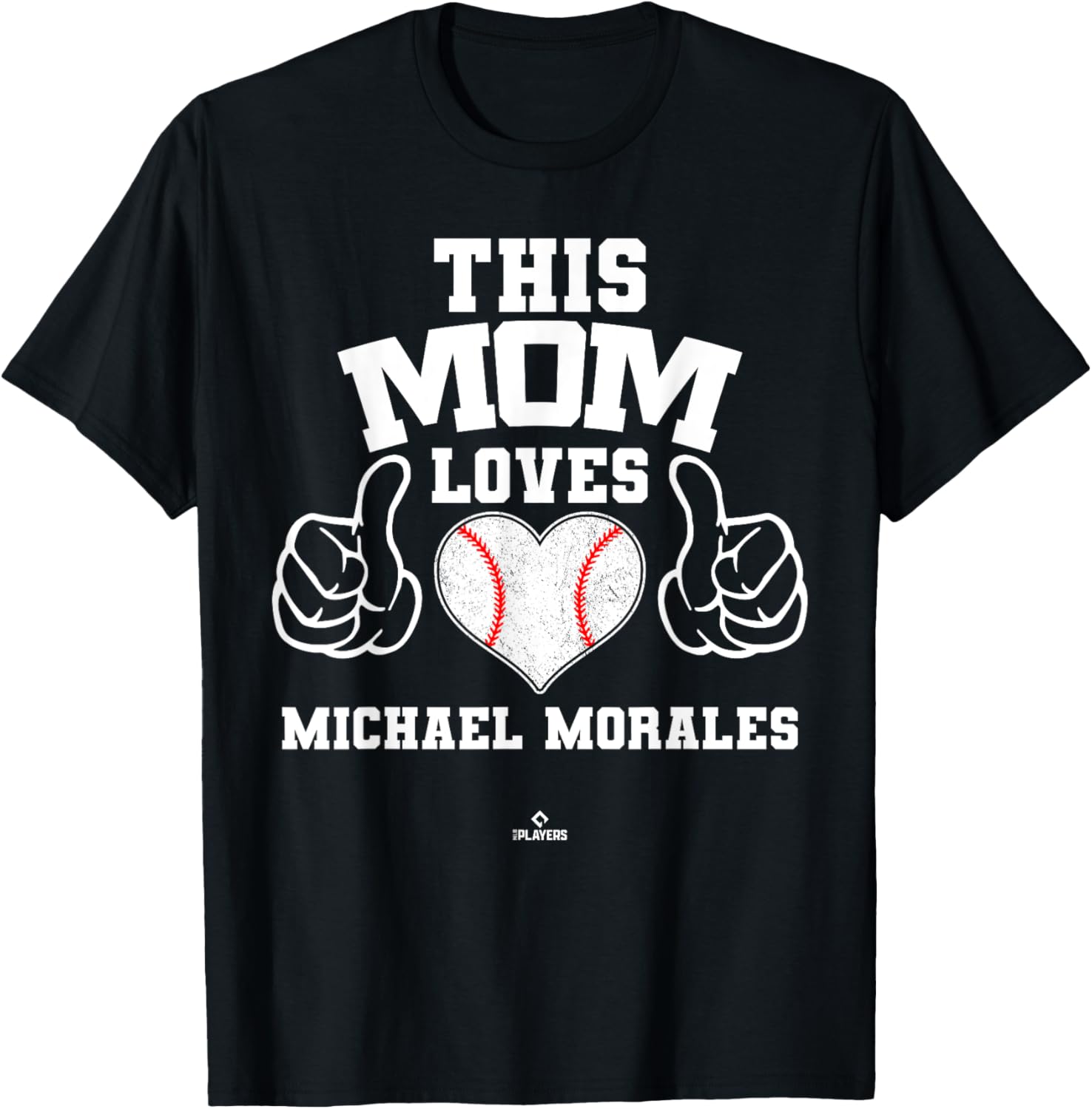 This Mom Loves Michael Morales Prospect Baseball Fan Gear Apparel | Everyday Casual Wear