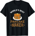 World's Best Pancake Maker T-Shirt T-Shirt | High Search Volume | Perfect Gift Idea