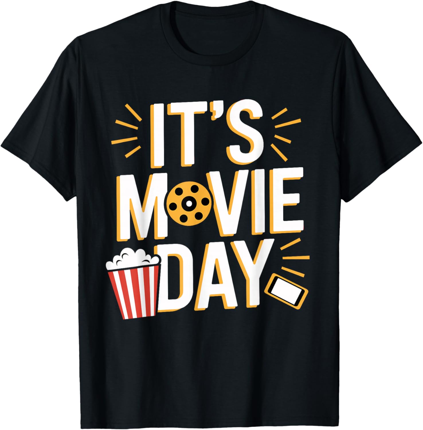 It's Movie Day Apparel for Film buff Cinema Movie Apparel | Premium Quality | Comfort Daily Wear