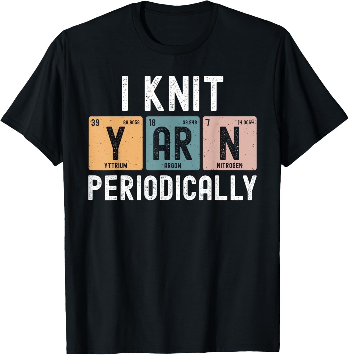 I Knit Yarn Periodically Funny Knitting Yarn Crochet Yarn Supply | Premium Quality | Customer Favorite