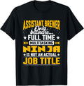 Assistant Brewer Job Title - Funny Assistant Beer-Maker Apparel | Premium Quality | Aesthetic Fit