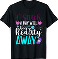 A Stitch a Day will keep Reality away Knitting Yarn Yarn Supply | Viral US Pick | High CTR Title