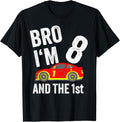 Bro I'm 8 and the 1st Place Racing Boy Birthday Apparel | Trending 2025 | Daily Wear Essential