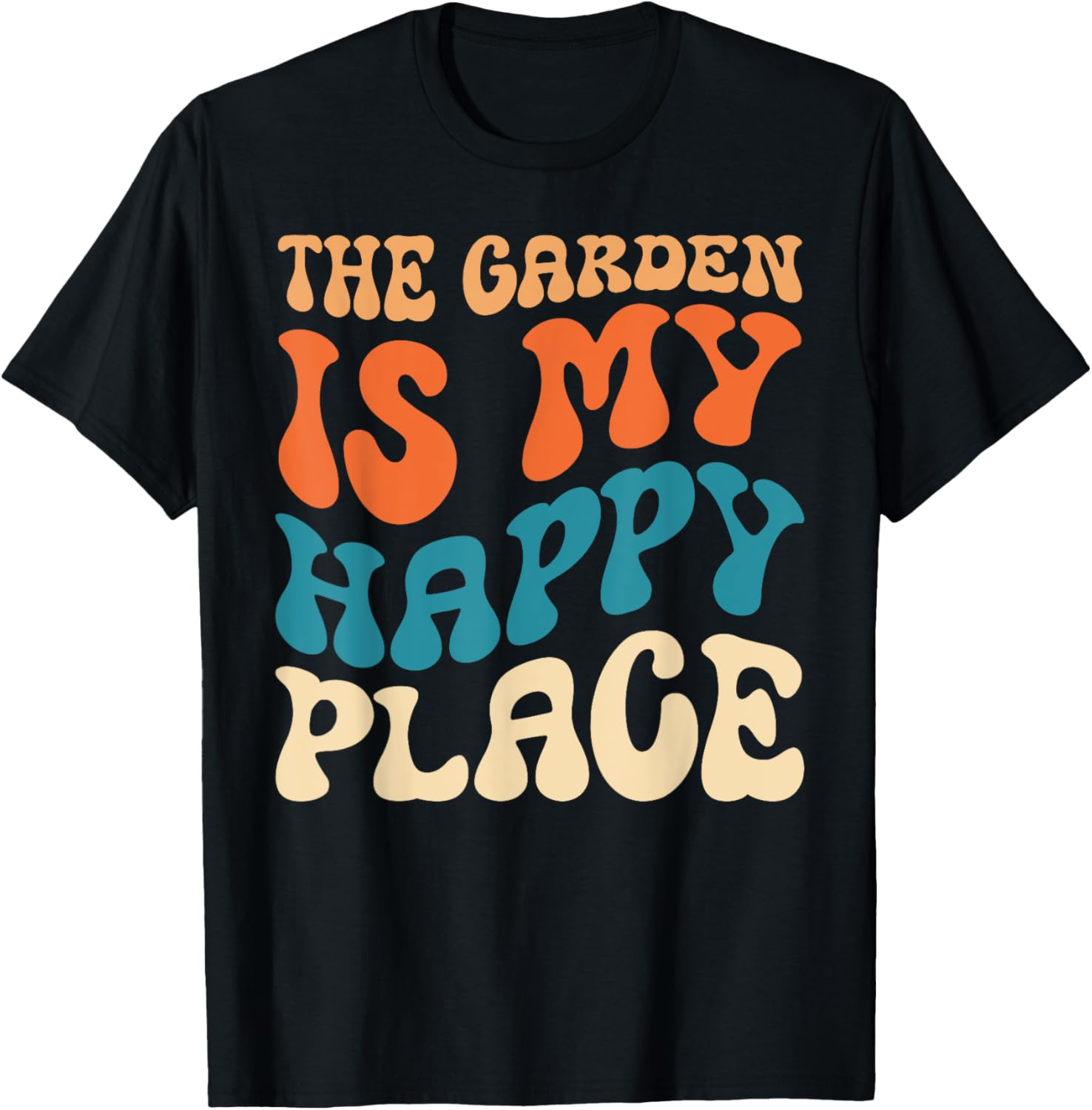 Gardening - The Garden Is My Happy Place Apparel | Premium Quality | Customer Favorite