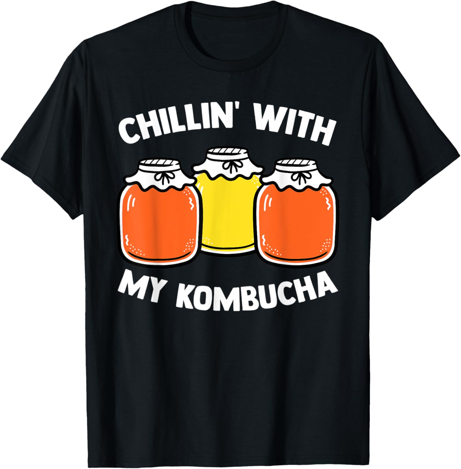 Chillin With My Kombucha Scobies Kombucha Maker Apparel | Best Seller Pick | Must-Have Style