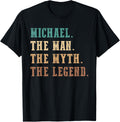 Mens Michael The Man The Myth The Legend Funny Michael Apparel | Premium Quality