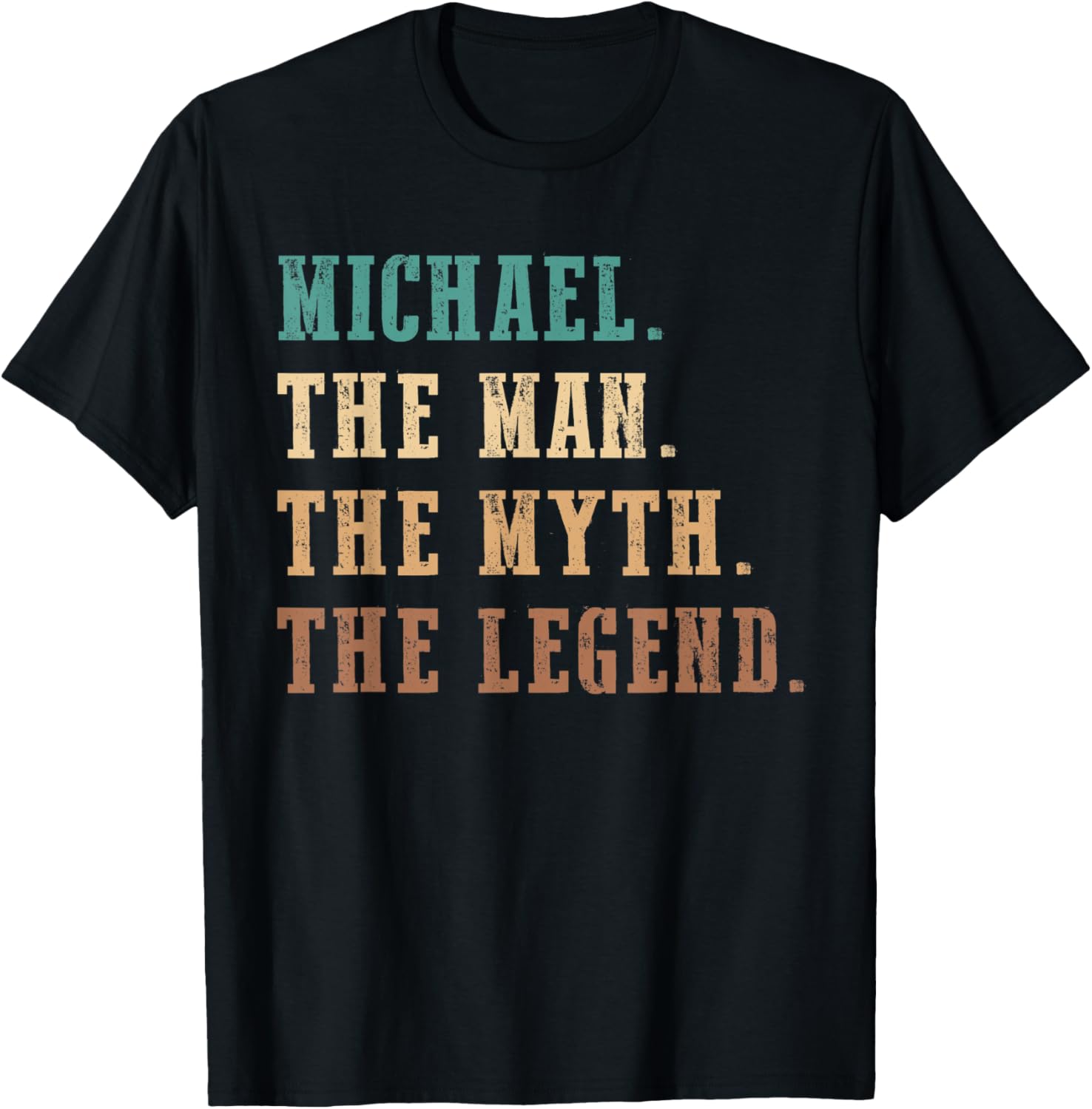 Mens Michael The Man The Myth The Legend Funny Michael Apparel | Premium Quality