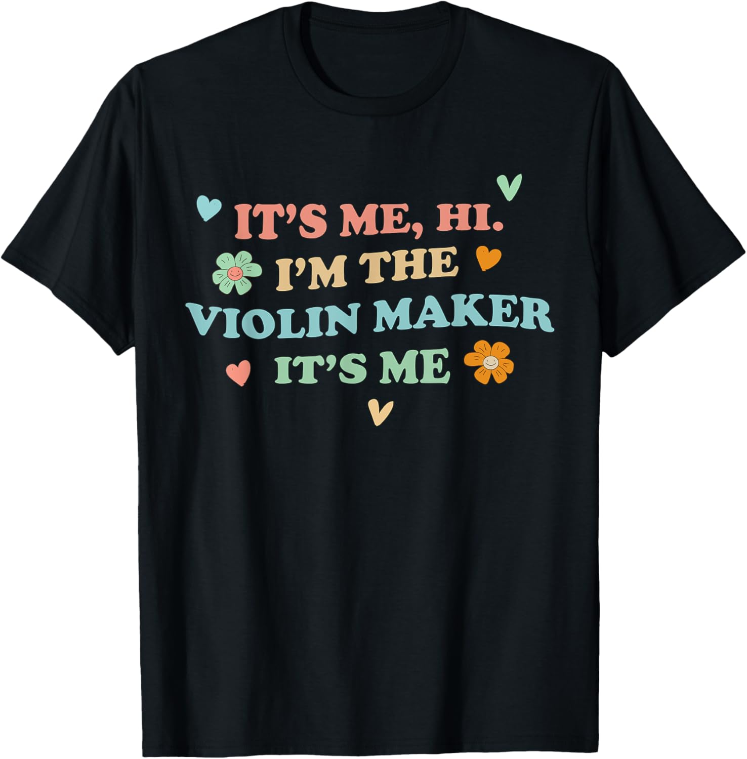 Groovy It's Hi Me Job Title - Funny violin maker Apparel | Premium Quality | Perfect Gift Idea