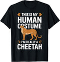 This is my Human Costume I m really a Cheetah Apparel Premium Print Fan Favorite