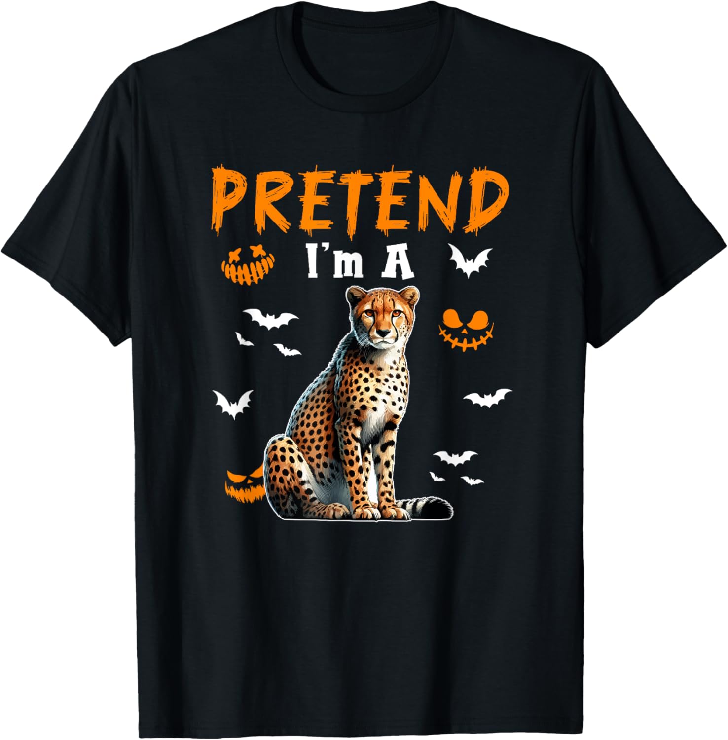 Pretend I m A Cheetah Halloween Costume Animal Lover Kids Apparel High Search Demand Hot Right Now
