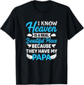 Heaven Is A Beautiful Place Because They Have My Papa Apparel | Top Conversion Title | High CTR Boost