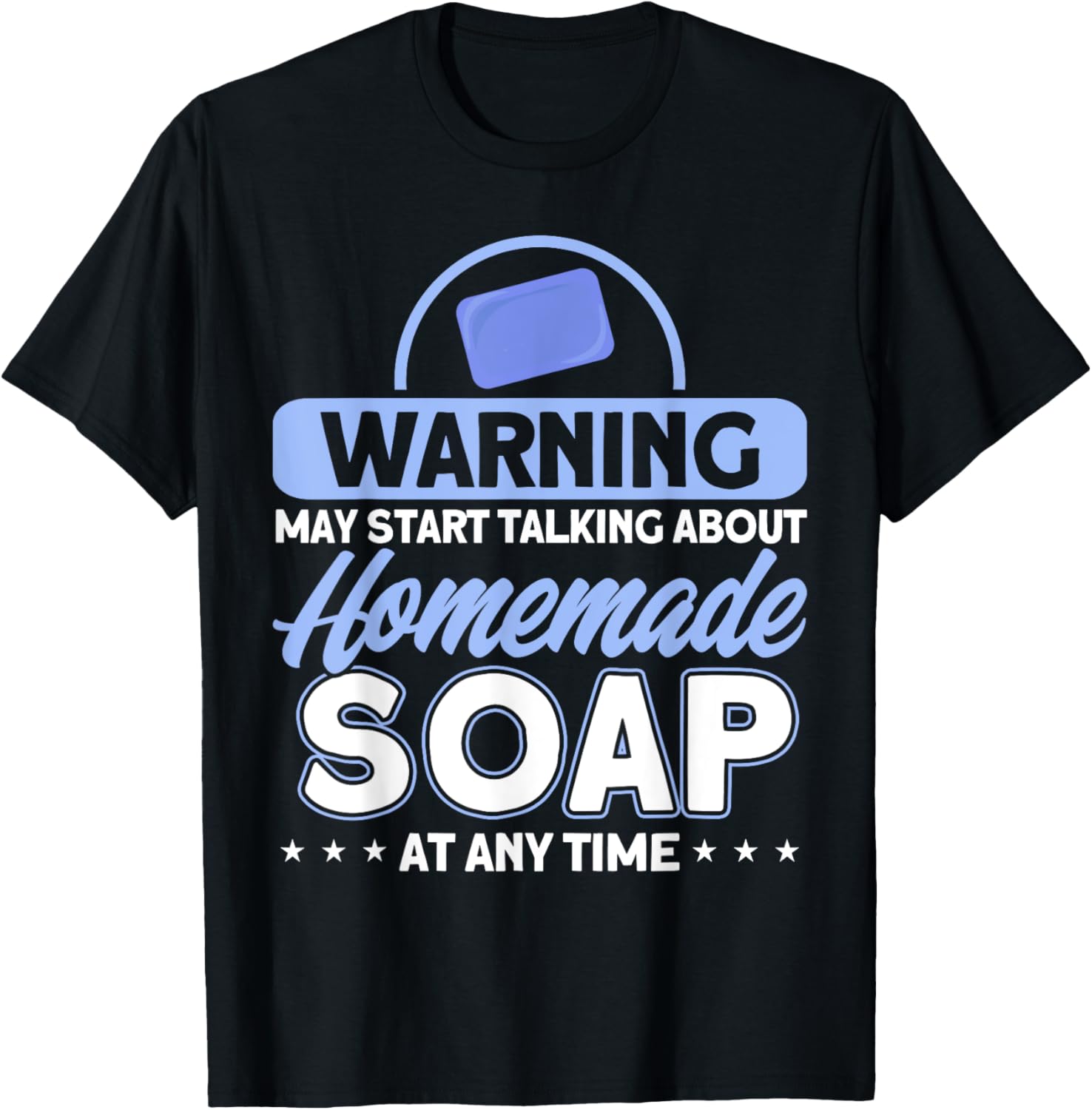 Soap Making Lovers Homemade Soap Maker Apparel | Trending 2025 | Must-Have Style