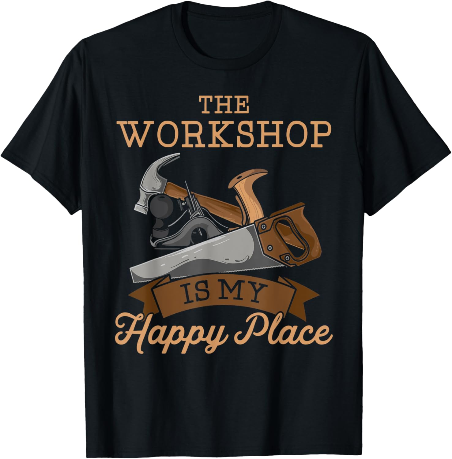 The Workshop Is My Happy Place Cabinet Maker Woodworking Apparel | Premium Quality | Must-Have Style