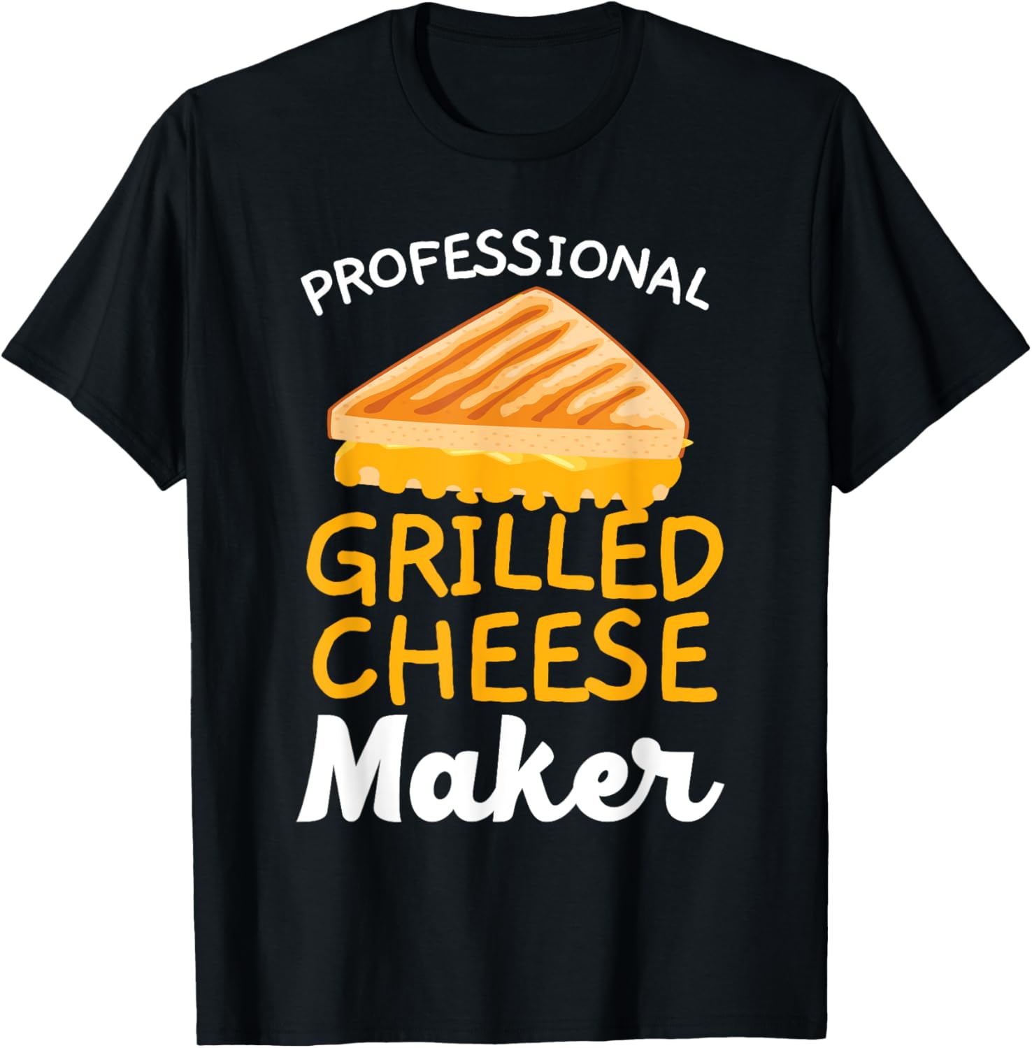 Professional Grill Cheese Maker Cheese Maker Apparel | Premium Quality | Perfect Gift Idea