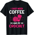 I Just Need Coffee And My Crochet Yarn Yarn Supply | High Search Volume | Best Seller Choice