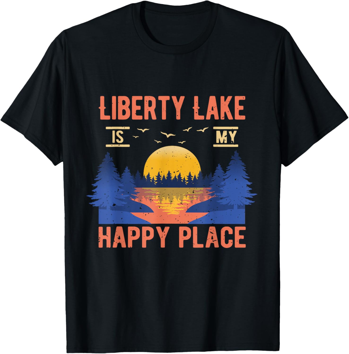 Liberty Lake Is My Happy Place Camping Sayings Camper Apparel | Google Shopping Optimized | High CTR Boost