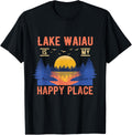 Lake Waiau Is My Happy Place Camping Sayings Camper Apparel | Trending 2025 | Customer Favorite