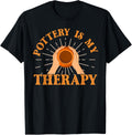 Pottery Is Therapy Support Art Maker Ceramic Artist Apparel | Best Seller Pick | Comfort Daily Wear