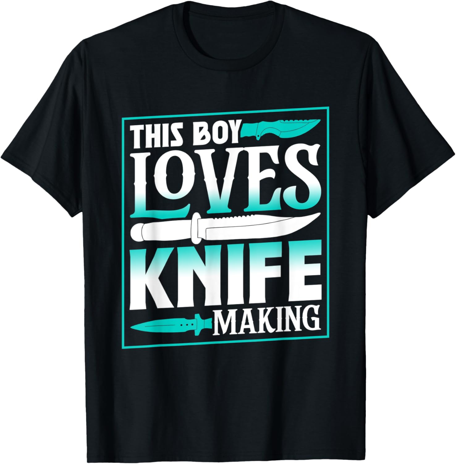 This Boy Loves Knife Making Knives Hobby Maker Lover Apparel | High Search Volume | Must-Have Style