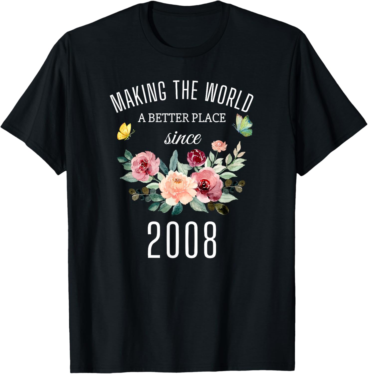 15 Years Old Girl Birthday Making The World A Better Place Apparel | Top Conversion Title | High CTR Boost