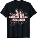 Vintage Retro Style To All The Bunnies In The Place Funny Apparel | Premium Quality | Daily Wear Essential
