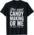 Funny Candy Making Candymaking Candy Maker Confectioner Joke Apparel | High Search Volume | Aesthetic Fit