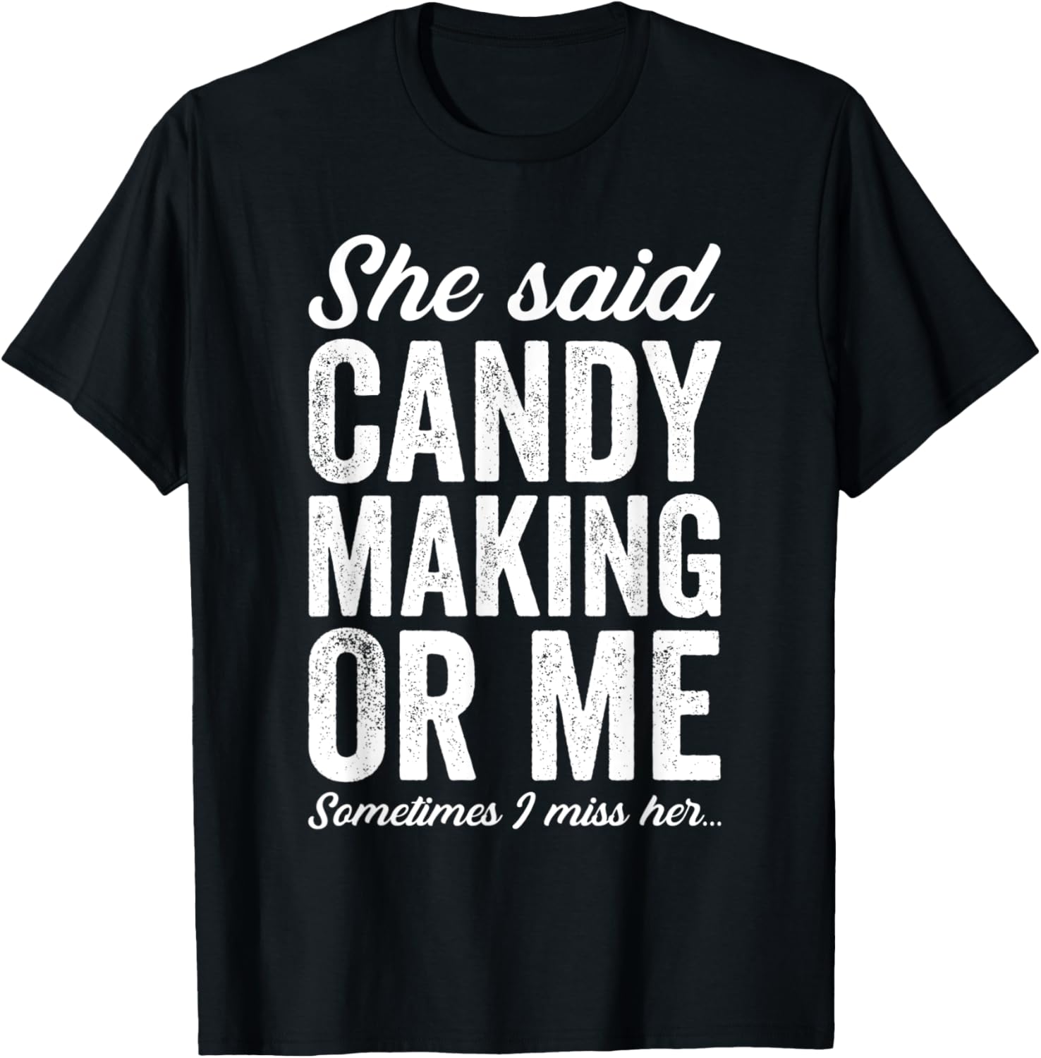 Funny Candy Making Candymaking Candy Maker Confectioner Joke Apparel | High Search Volume | Aesthetic Fit