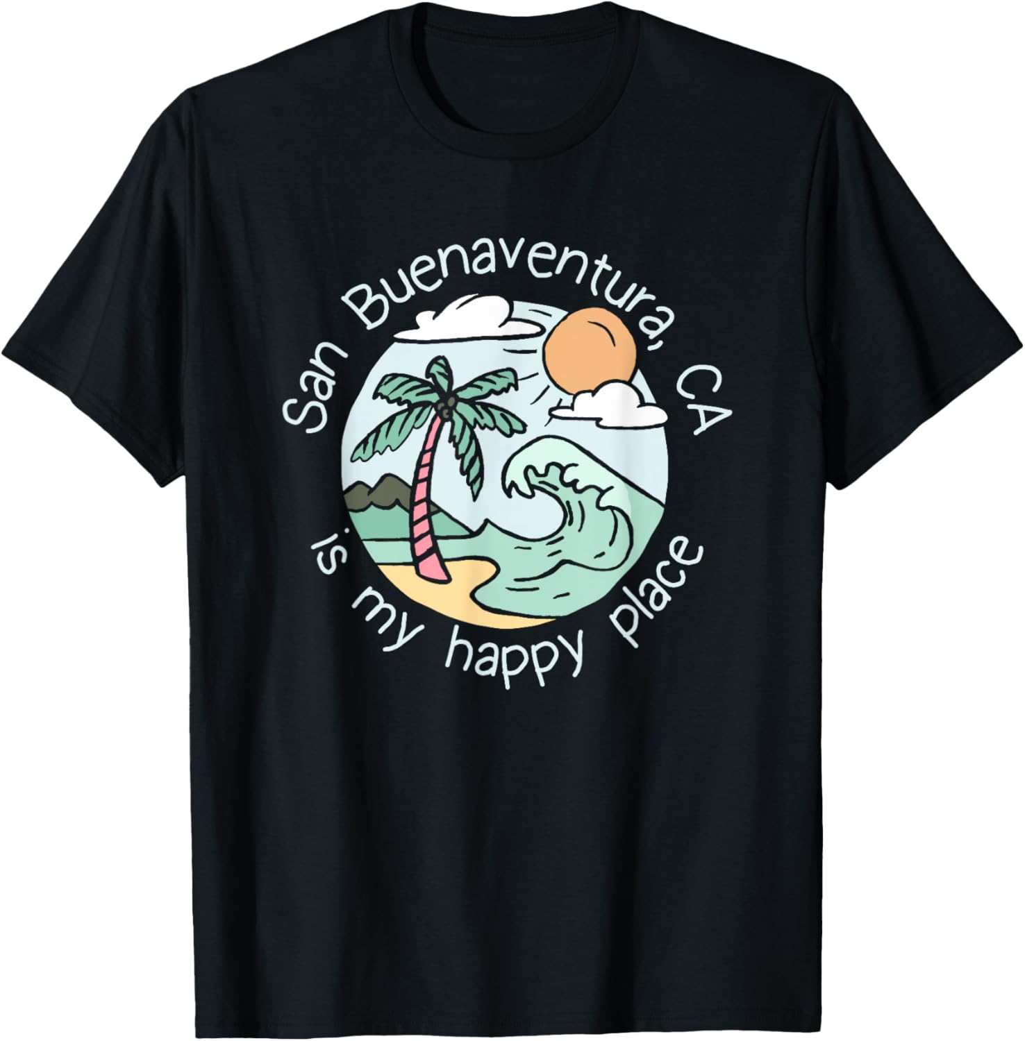 Cute Beach Motiv My Happy Place - San Buenaventura Apparel | Bestseller Style | Perfect Gift Choice