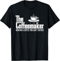 The Coffeemaker Making A Coffee You Can't Refuse - Barista Apparel | Trending 2025 | Comfort Daily Wear
