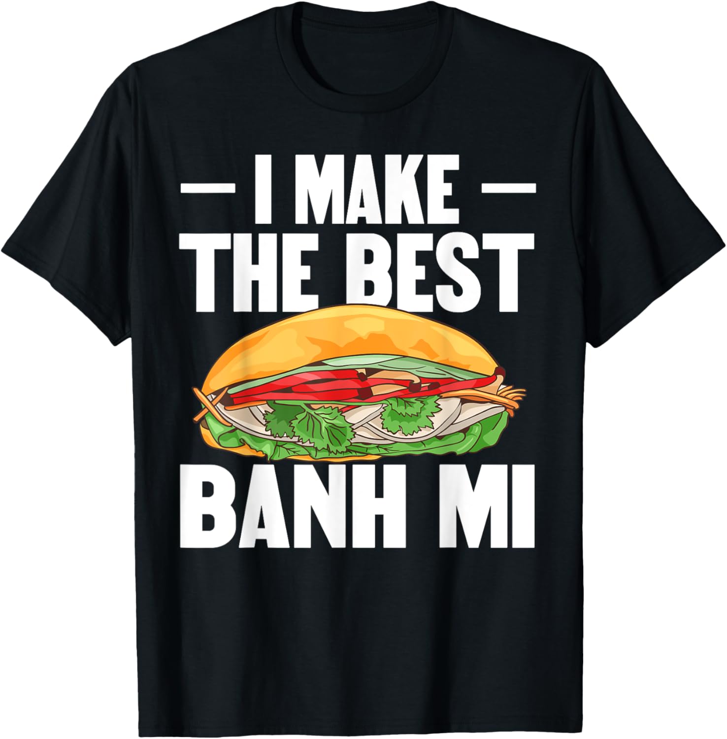 I make the best Banh Mi Quote for a Banh Mi Maker Apparel | Best Seller Pick | Aesthetic Fit