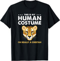 This Is My Human Costume Im Really A Cheetah Apparel Premium Print Fan Favorite