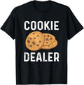 Cookie Dealer Gift - Cookie Lover Apparel | Best Seller Pick | Must-Have Style